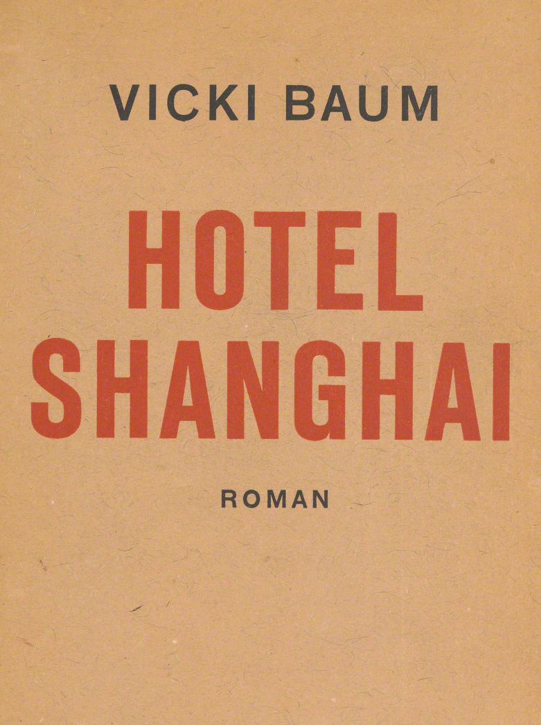 Buchumschlag: Vicki Baum, Hotel Shanghai